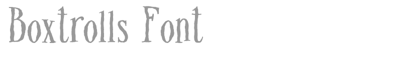 Boxtrolls Font